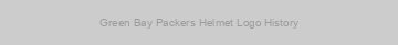 Green Bay Packers Helmet Logo History
